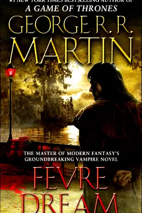 Fevre Dream: A Novel poster
