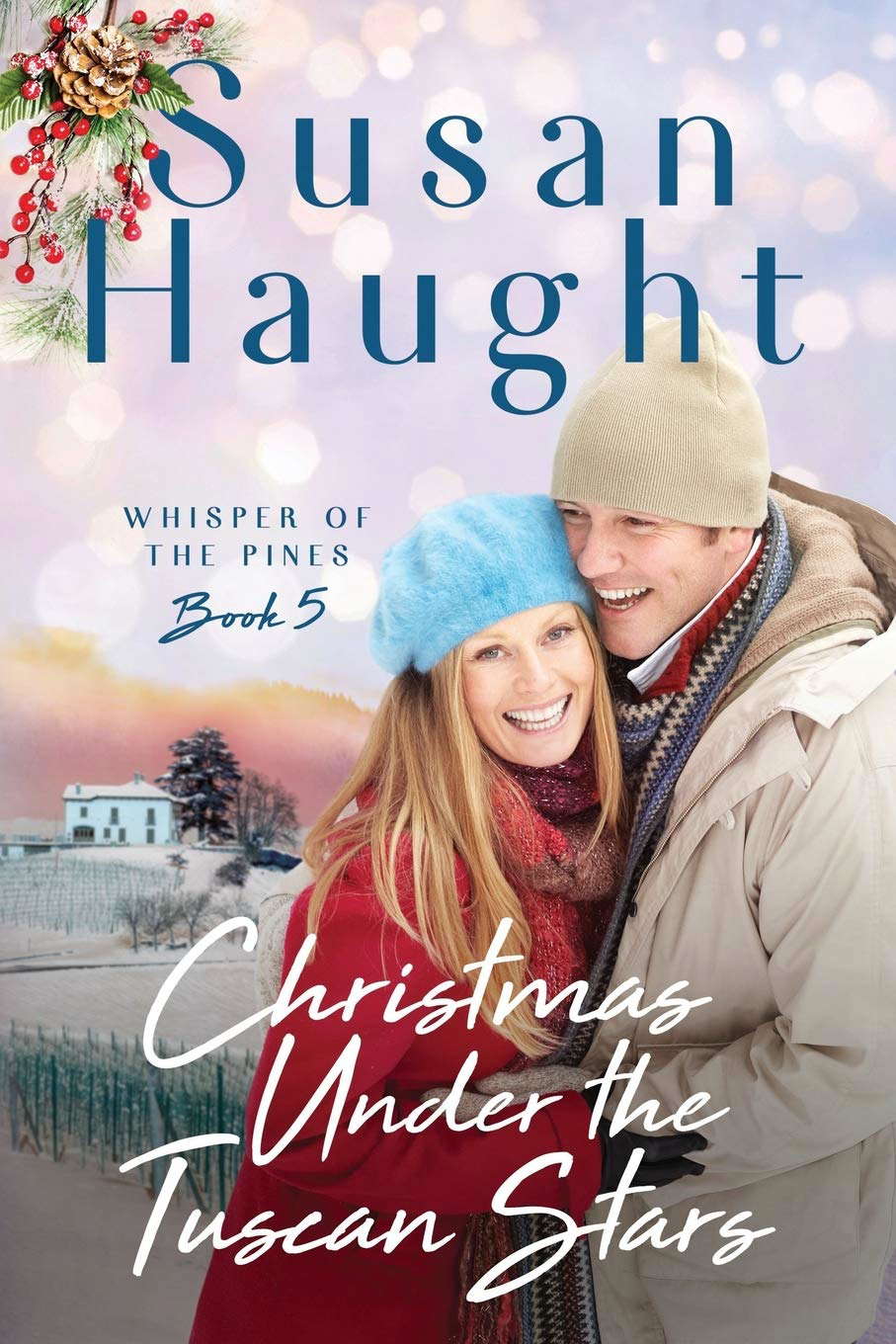 Christmas Under the Tuscan Stars (Whisper of the Pines Series) poster