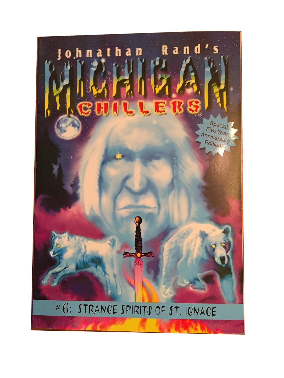 Strange Spirits of St. Ignace (Michigan Chillers, 6) poster