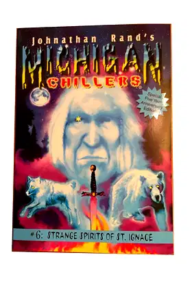 Strange Spirits of St. Ignace (Michigan Chillers, 6) poster