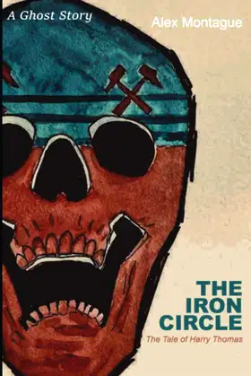 The Iron Circle: The Tale of Harry Thomas poster