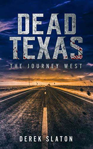 Dead Texas: The Journey West poster