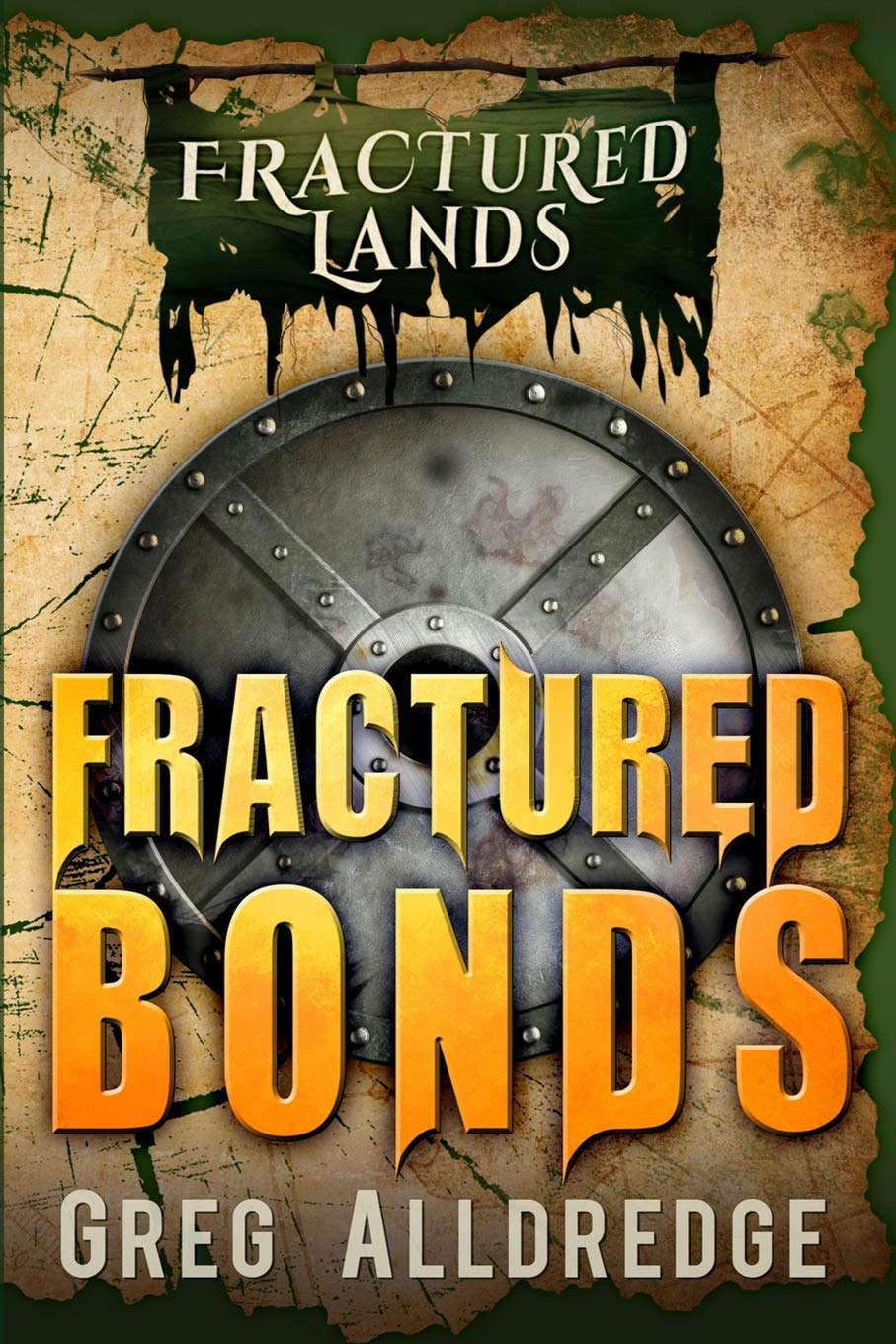 Fractured Bonds: A Dark Fantasy (Fractured Lands) poster