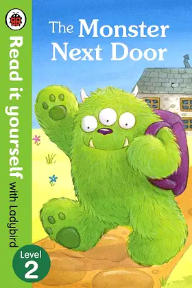 The Read It Yourself with Ladybird Monster Next Door: Level 2 poster