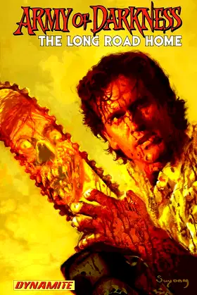 Army of Darkness: The Long Road Home (ARMY OF DARKNESS TP) poster