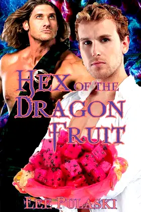 Hex of the Dragon Fruit poster