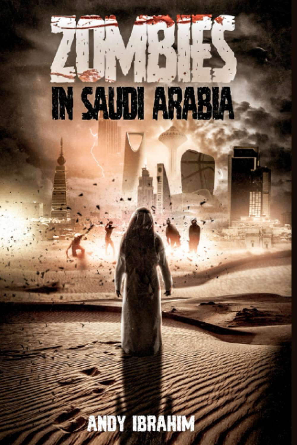 Zombies in Saudi Arabia poster