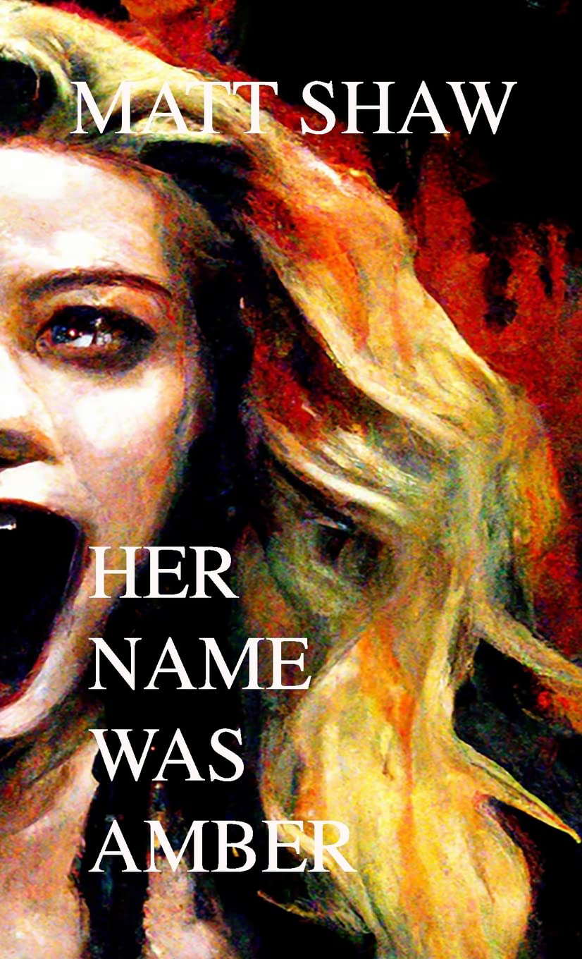 Her Name Was Amber: An Extreme Horror Novel poster