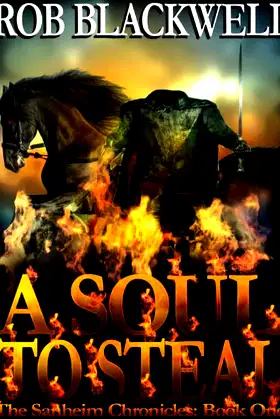 A Soul To Steal (The Sanheim Chronicles Book 1) poster