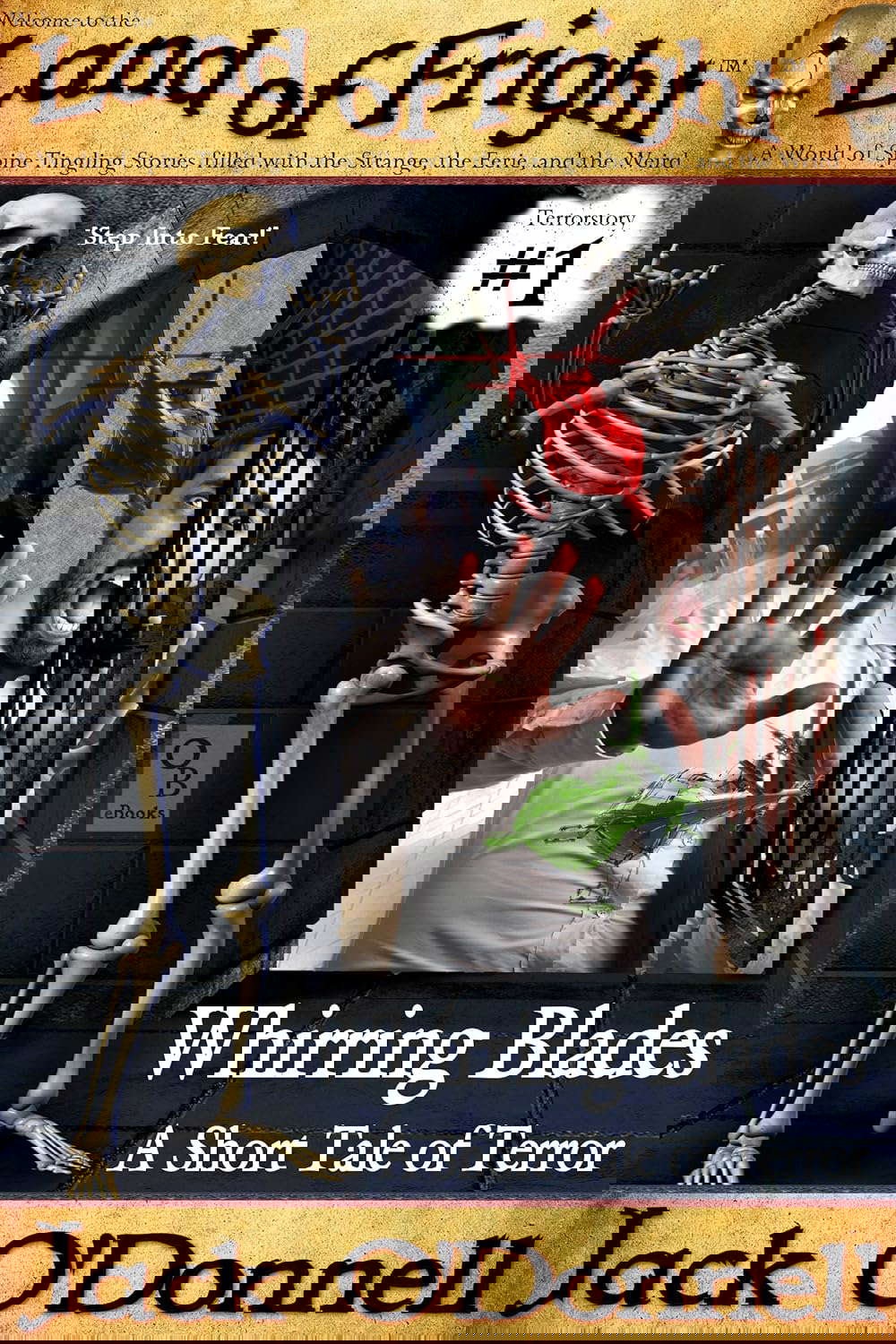 Whirring Blades: A Short Tale of Terror (Land of Fright Book 1) poster