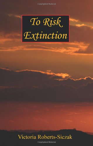 To Risk Extinction poster