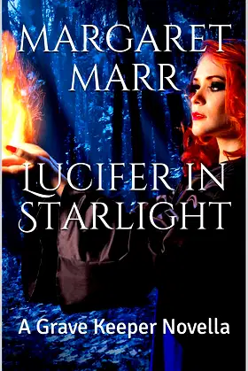 Lucifer in Starlight: A Grave Keeper Novella poster