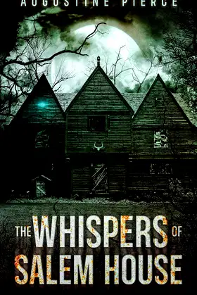 The Whispers of Salem House: Dark Realm Book 4 poster