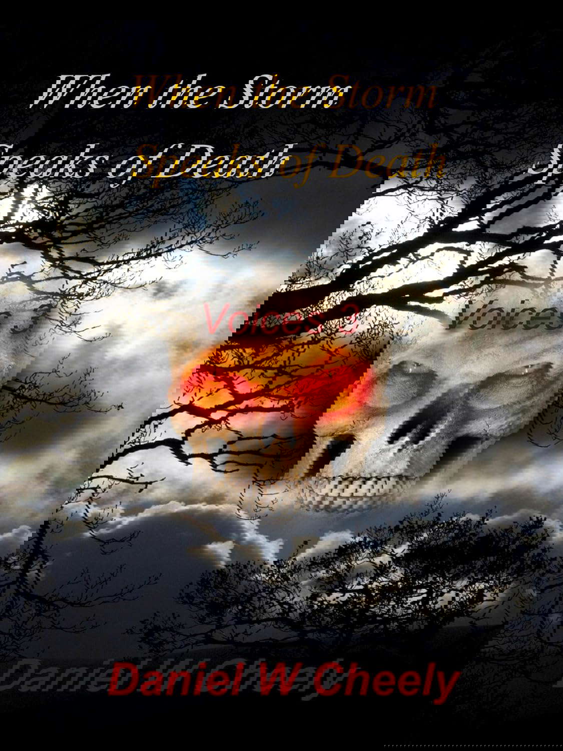 When the Storm Speaks of Death (Voices Book 3) poster