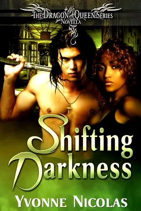 Shifting Darkness (The Dragon Queen Series) poster