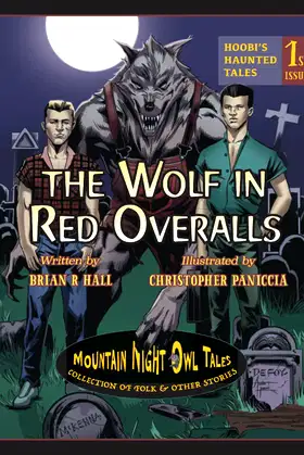 The Wolf in Red Overalls (Hoobi's Haunted Tales) poster