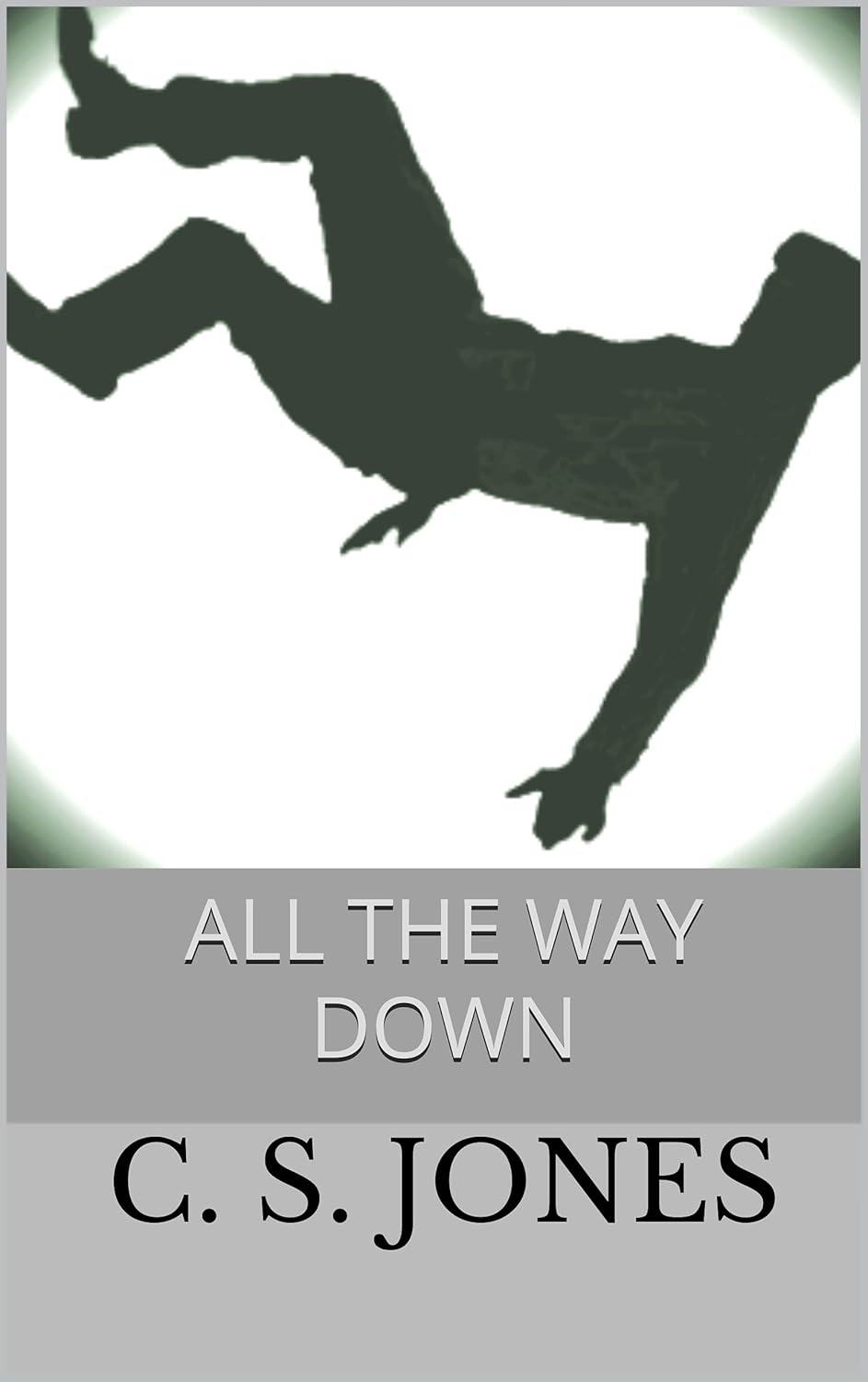 All the Way Down poster