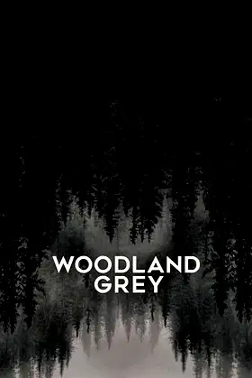 Woodland Grey poster