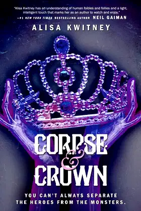 Corpse & Crown (Cadaver & Queen Series, Book 2) (Cadaver & Queen Series, 2) poster