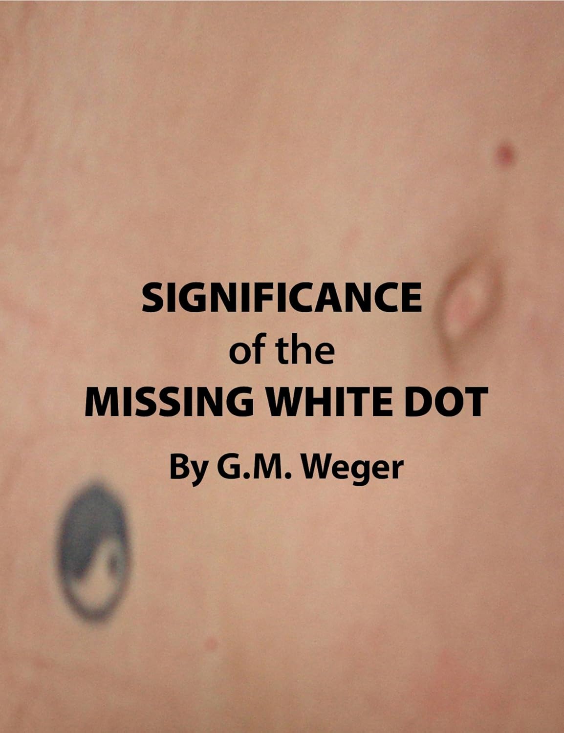 Significance of the Missing White Dot poster