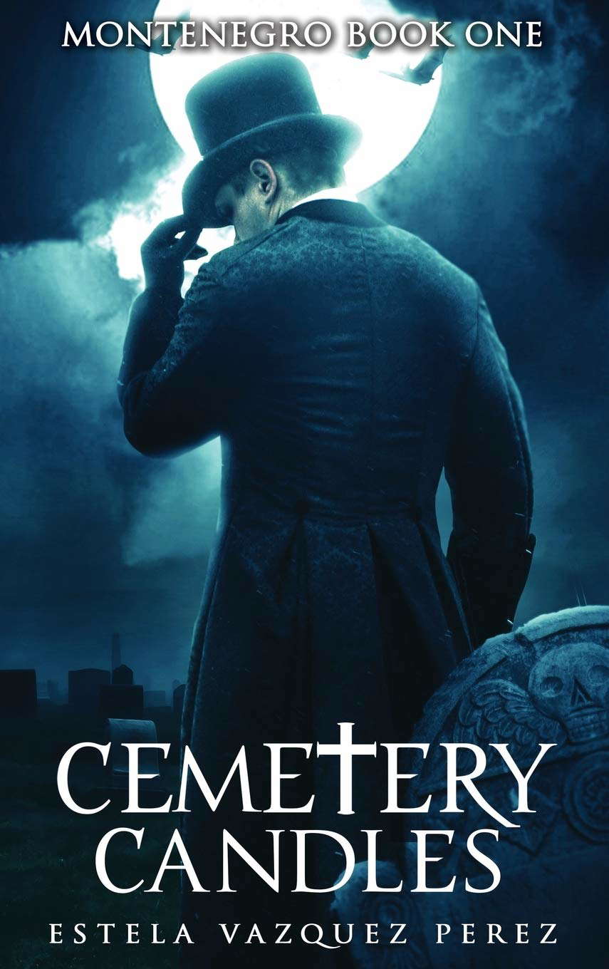 Montenegro Book One: Cemetery Candles poster