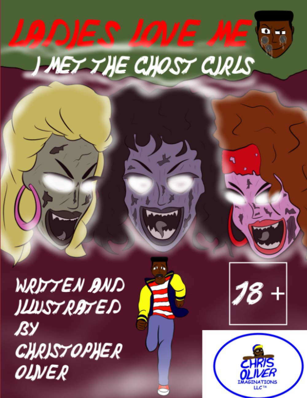 Ladies Love Me: I Met The Ghost Girls: Book 2 poster