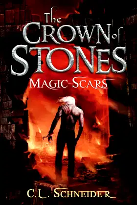The Crown of Stones: Magic-Scars poster
