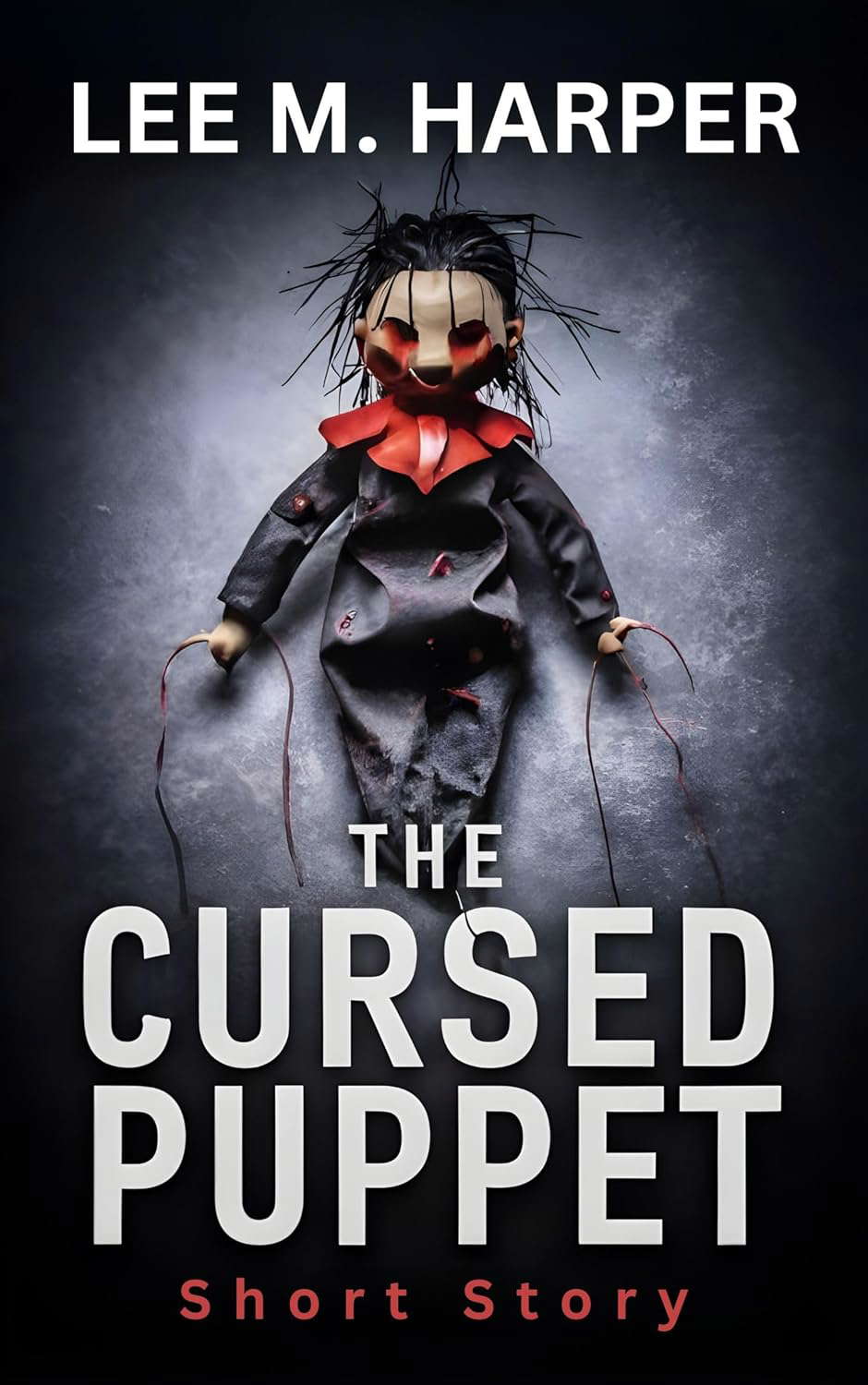 The Cursed Puppet: Fast-paced Horror Short Story (Kindle Short Reads) poster