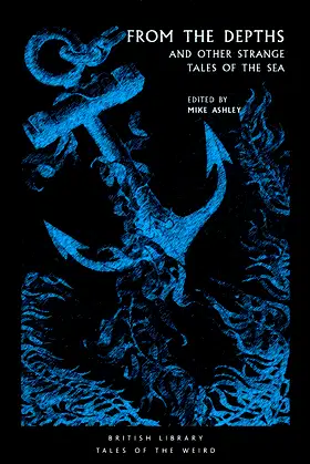 From the Depths: And Other Strange Tales of the Sea (Tales of the Weird) poster