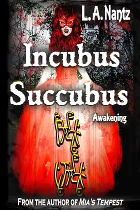 Incubus/Succubus: Awakening poster
