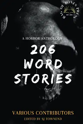 Bag of Bones - 206 Word Stories: A Horror Anthology poster