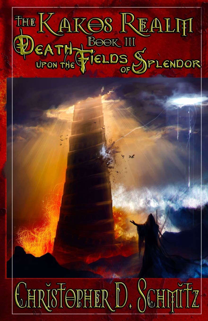 The Kakos Realm: Death Upon the Fields of Splendor poster