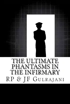 The Ultimate Phantasms in the Infirmary poster