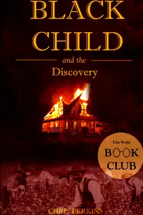 Black Child: and the Discovery (The Black Child) poster