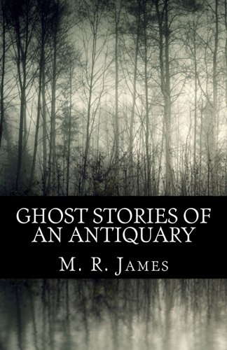 Ghost Stories of an Antiquary M. R. JAMES: Good Port Publishing poster