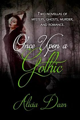 Once Upon a Gothic (A World of Gothic Book 1) poster