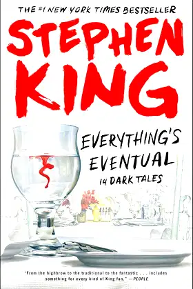 Everything's Eventual: 14 Dark Tales poster