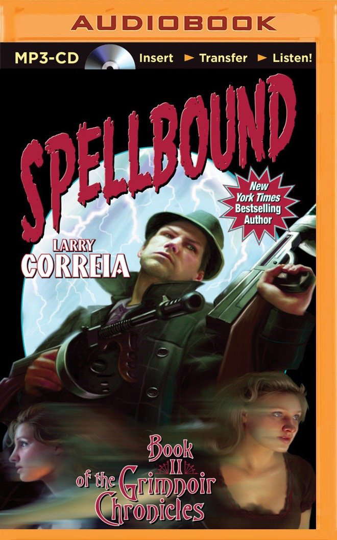 Spellbound (The Grimnoir Chronicles, 2) poster