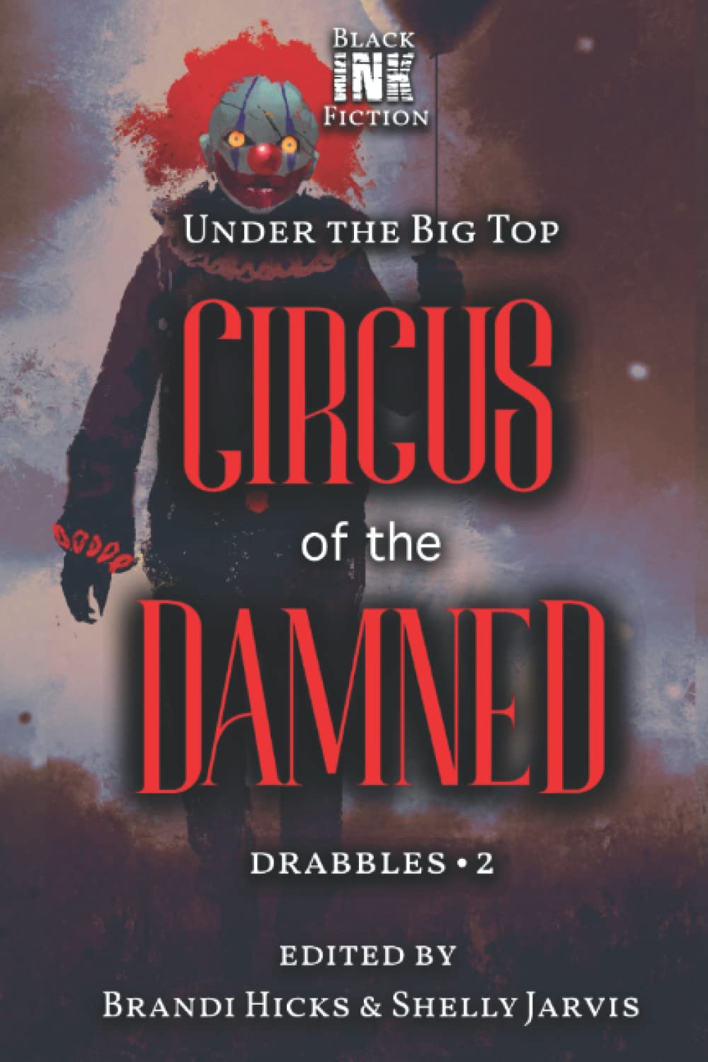 Circus of the Damned: Under the Big Top Drabbles 2 poster