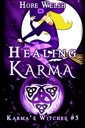 Healing Karma: Witches of Karma (Karma's Witches Book 5) poster