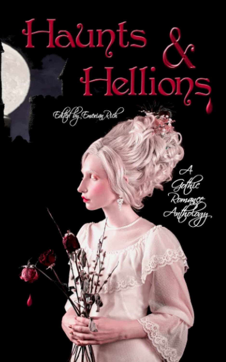 Haunts and Hellions: A Gothic Romance Anthology poster