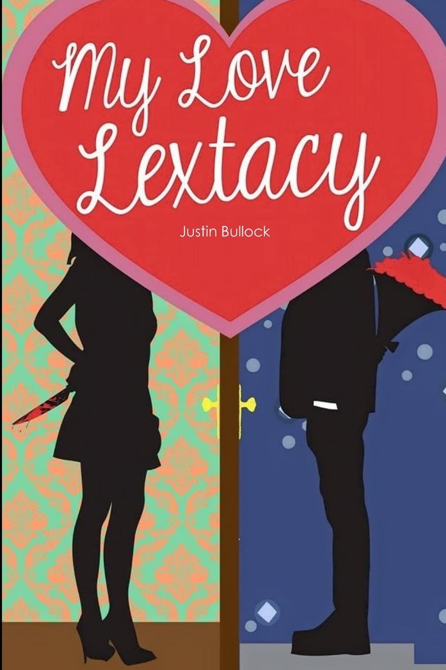My Love Lextacy poster