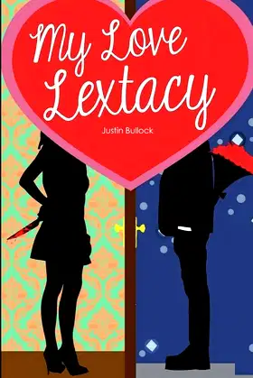 My Love Lextacy poster