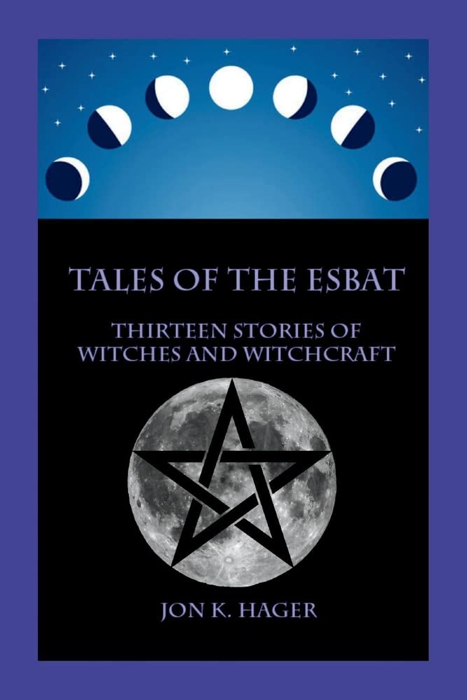 Tales of the Esbat: Thirteen Stories of Witches and Witchcraft poster