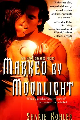 Marked by Moonlight (1) (The Moon Chasers) poster