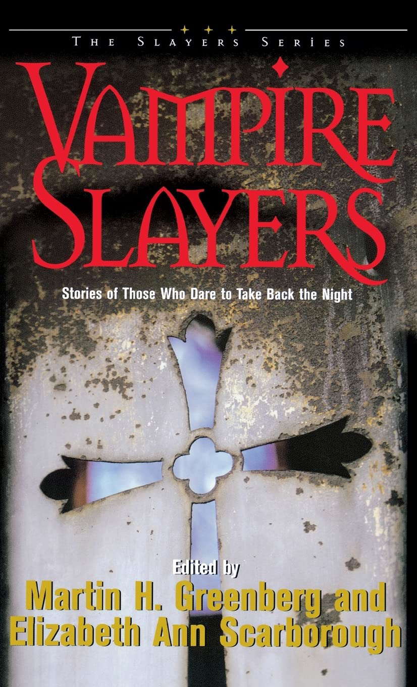 Vampire Slayers: Stories of Those Who Dare to Take Back the Night poster