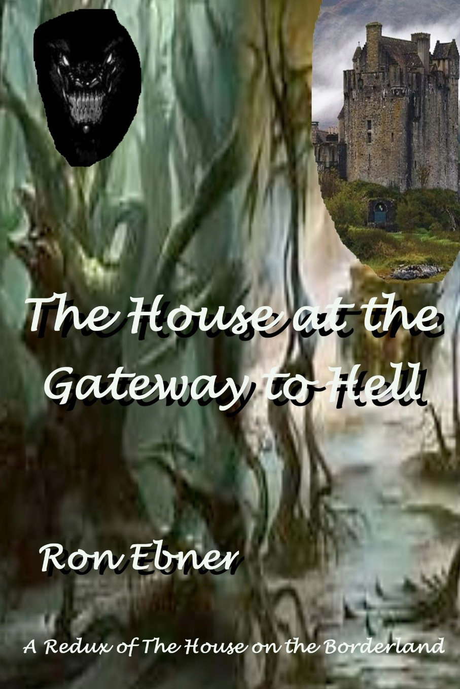 The House at the Gateway to Hell poster