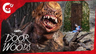THE DOOR IN THE WOODS SERIES SUPERCUT | Crypt TV Monster Universe poster