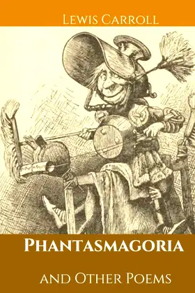 Phantasmagoria and Other Poems: ่with original illustrations poster