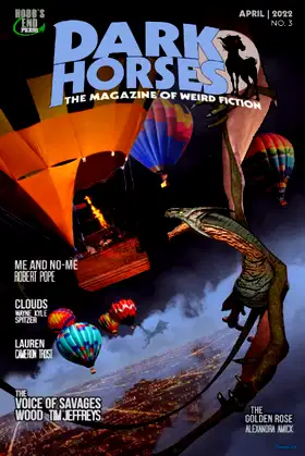 DARK HORSES MAGAZINE APRIL 2022 NO. 3: April | 2022 | No. 3 poster